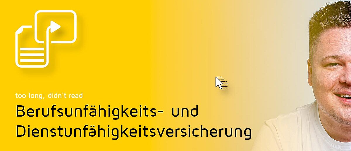 Die passende Berufs- und Dienstunfähigkeitsversicherung | tl;dr-Videoclip | OPTINVEST Beamte